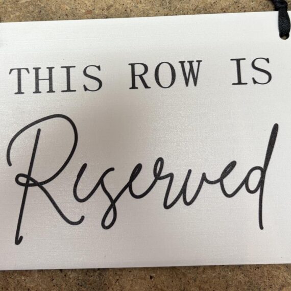 'Reserved' Tabletop Signage